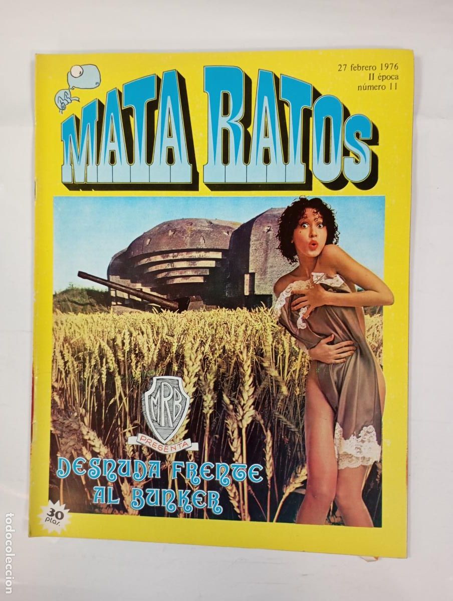 Coleccionismo de revistas y peri&oacute;dicos: REVISTA MATA RATOS N&ordm; 11. II &Eacute;POCA. 27 FEBRERO 1976. DESNUDA FRENTE AL BUNKER. TDKR17