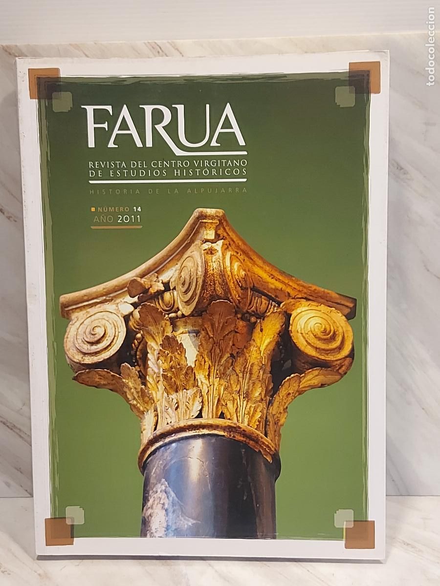 Coleccionismo de revistas y peri&oacute;dicos: FARUA N.&ordm; 14 &ndash; 2011 | HISTORIA DE LA ALPUJARRA | BERJA &ndash; ALMER&Iacute;A | 416 P&Aacute;GINAS