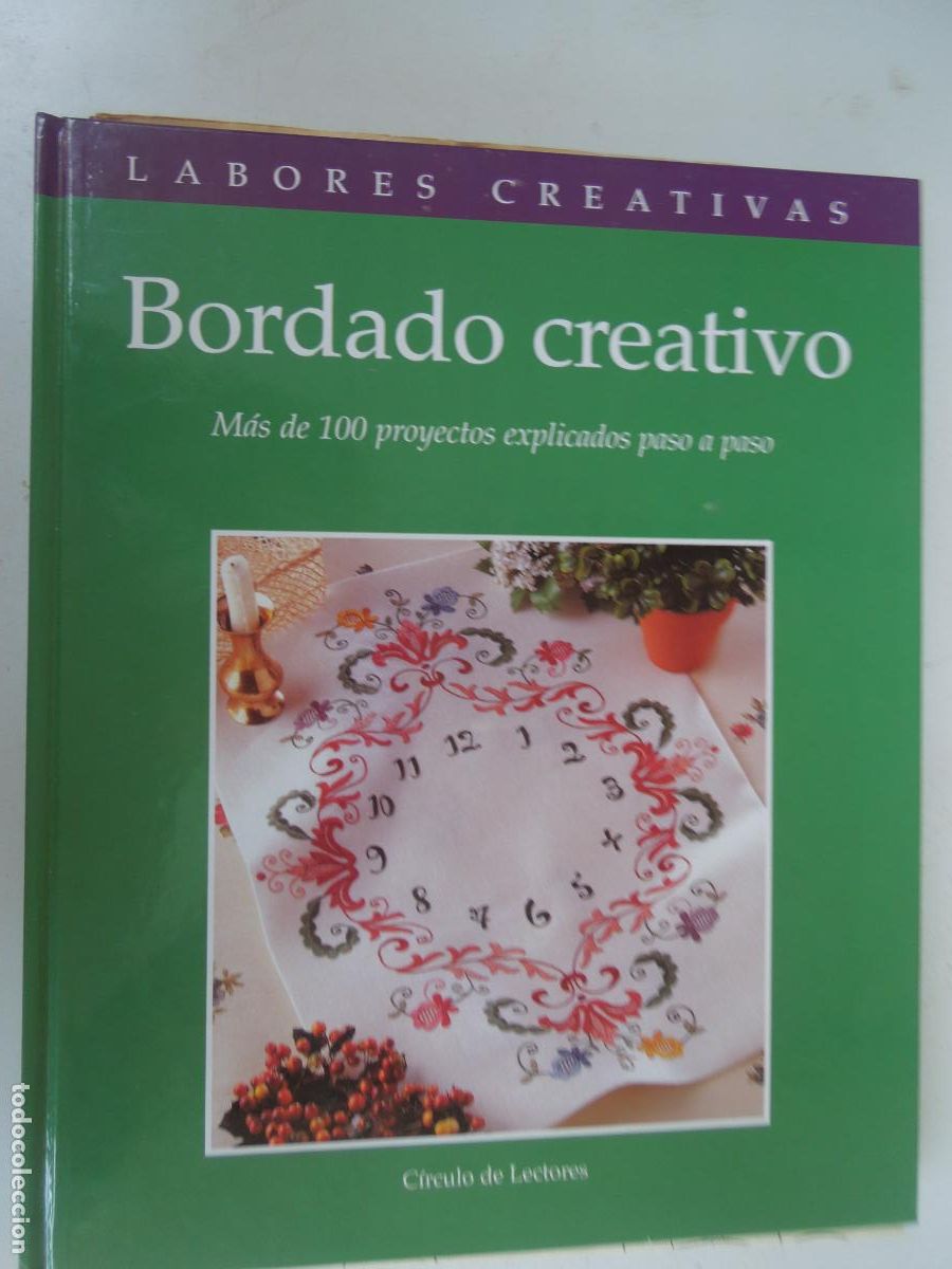 Collezionismo di Riviste e Giornali: BORDADO CREATIVO - LABORES CREATIVAS - MAS DE 70 PROYECTOS EXPLICADO PASO A PASO CON PATRON