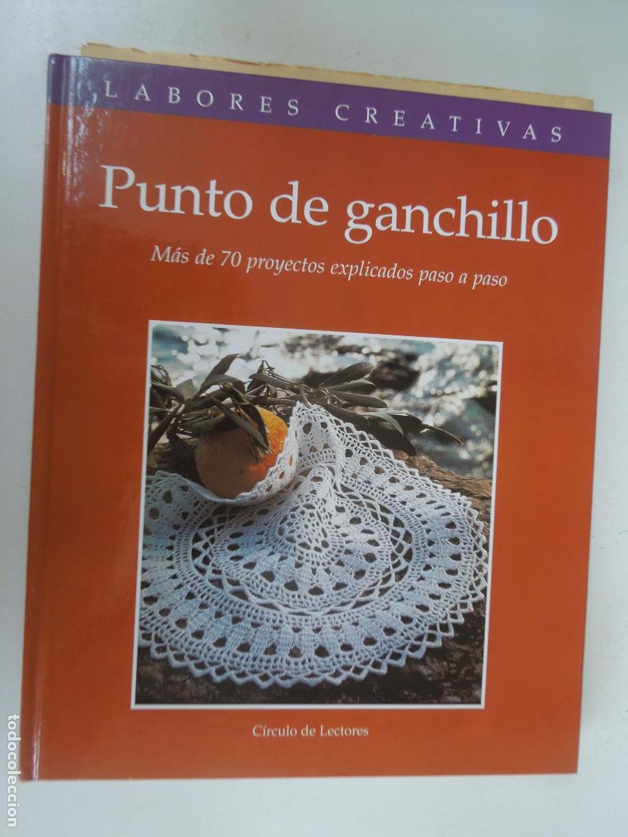 Colecionismo de Revistas e Jornais: PUNTO DE GANCHILLO - LABORES CREATIVAS - MAS DE 70 PROYECTOS EXPLICADO PASO A PASO CON PATRON