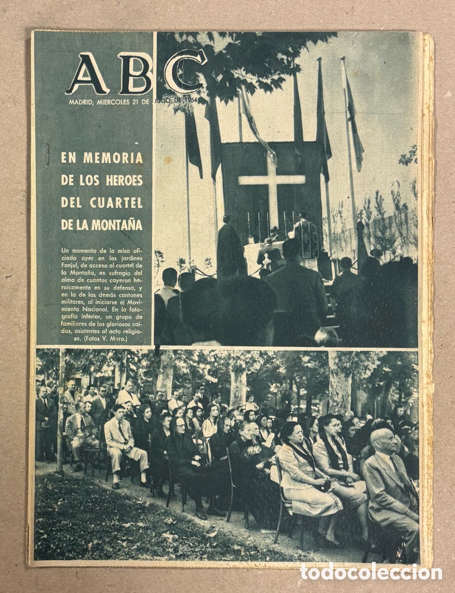 Collection Magazines and Newspapers: ABC (21 DE JULIO DE 1954). EN MEMORIA DE LOS H&Eacute;ROES DEL CUARTEL DE LA MONTA&Ntilde;A,&hellip;