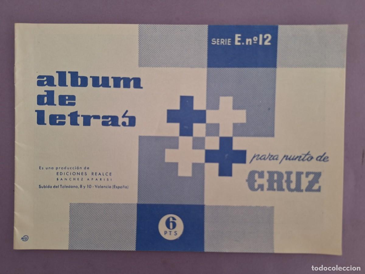 Collezionismo di Riviste e Giornali: REVISTA LABORES REALCE N&ordm; 12 ALBUM DE LETRAS PUNTO DE CRUZ A&Ntilde;O 1962 VALENCIA