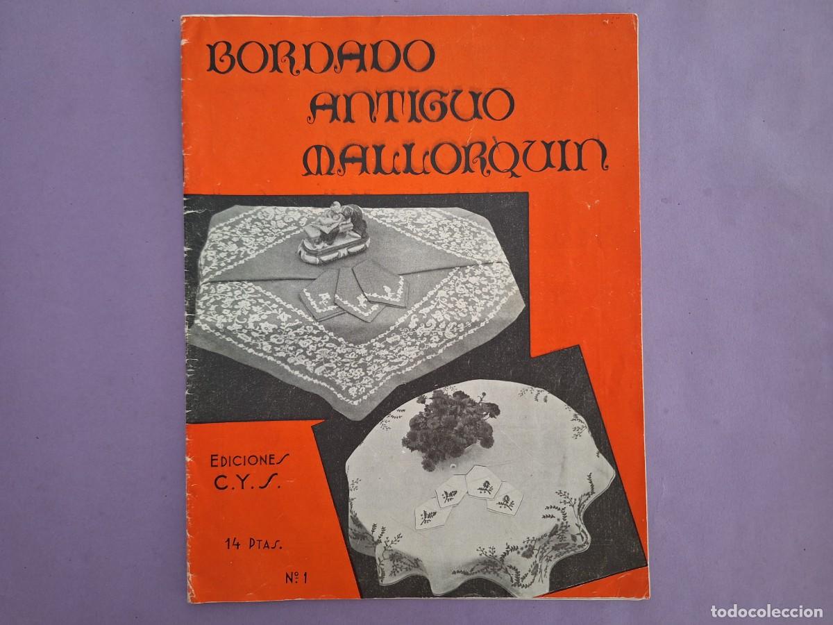 Colecionismo de Revistas e Jornais: REVISTA LABORES C Y S BORDADO ANTIGUO MALLORQUIN N&ordm; 1 MADRID