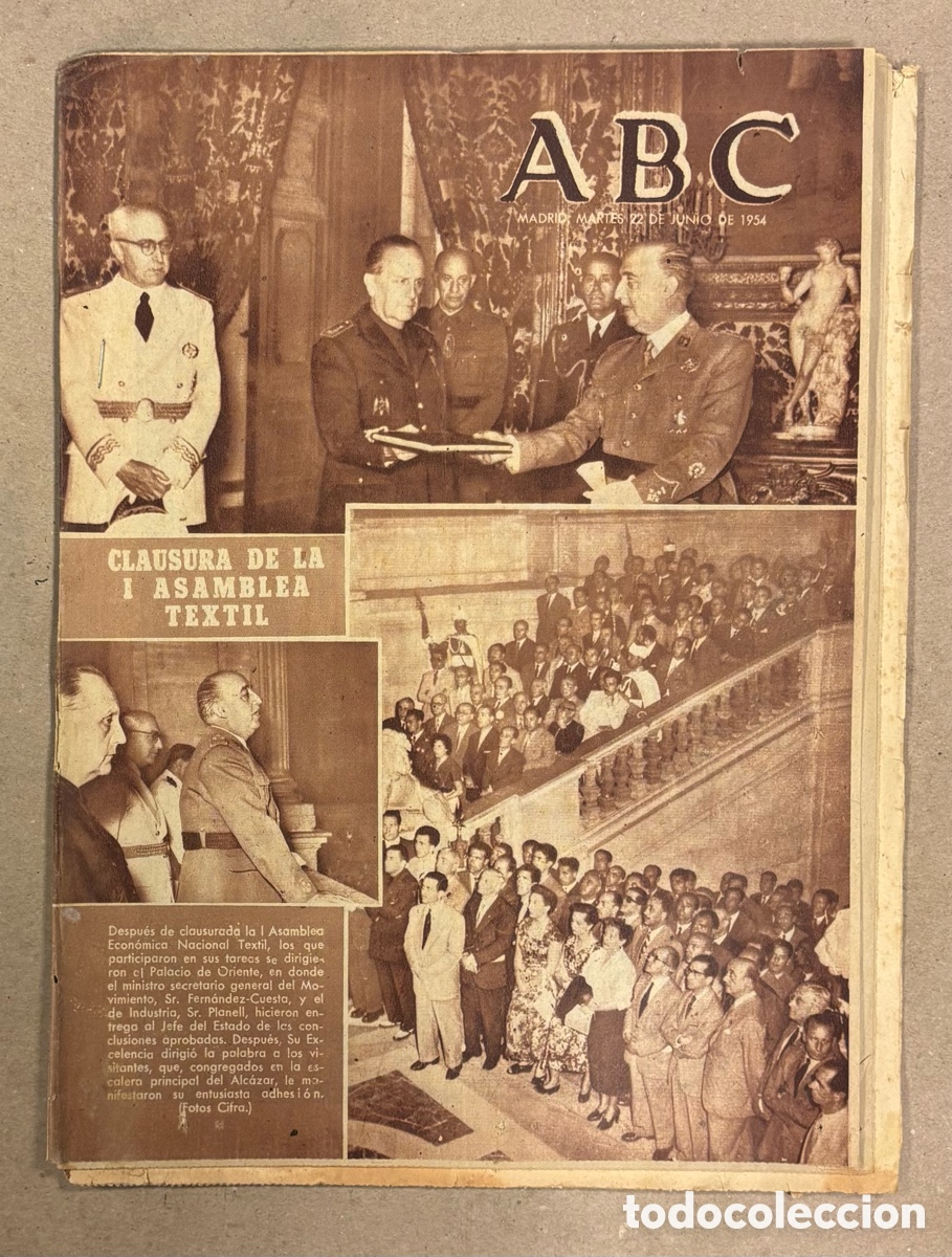 Coleccionismo de revistas y peri&oacute;dicos: ABC (22 DE JUNIO DE 1954). CLAUSURA DE LA I ASAMBLEA TEXTIL,&hellip;