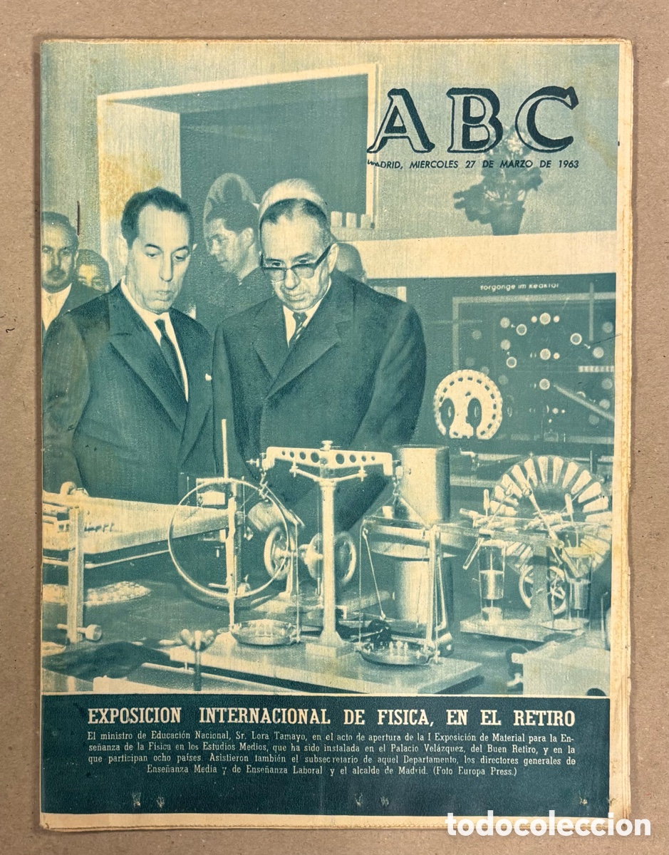Coleccionismo de revistas y peri&oacute;dicos: ABC (27 DE MARZO DE 1963). EXPOSICI&Oacute;N INTERNACIONAL DE F&Iacute;SICA EN EL RETIRO,&hellip;