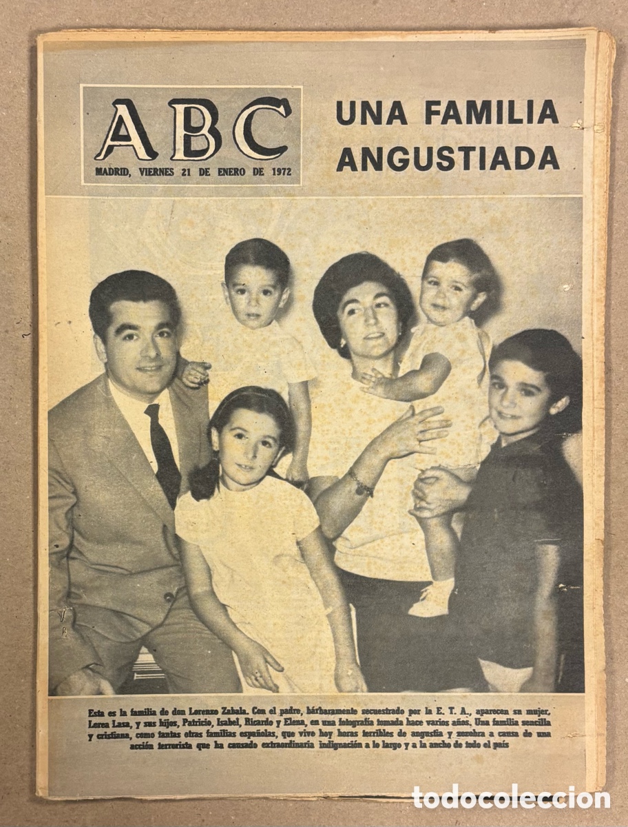 Coleccionismo de revistas y peri&oacute;dicos: ABC (21 DE ENERO DE 1972). SECUESTRO LORENZO ZABALA POR ETA: UNA FAMILIA ANGUSTIADA,&hellip;