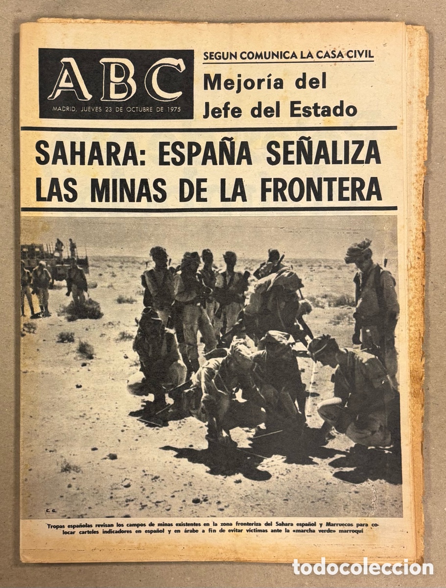 Coleccionismo de revistas y peri&oacute;dicos: ABC (23 DE OCTUBRE DE 1975). S&Aacute;HARA: ESPA&Ntilde;A SE&Ntilde;ALIZA LAS MINAS DE LA FRONTERA, MEJOR&Iacute;A JEFE DEL EST&Aacute;