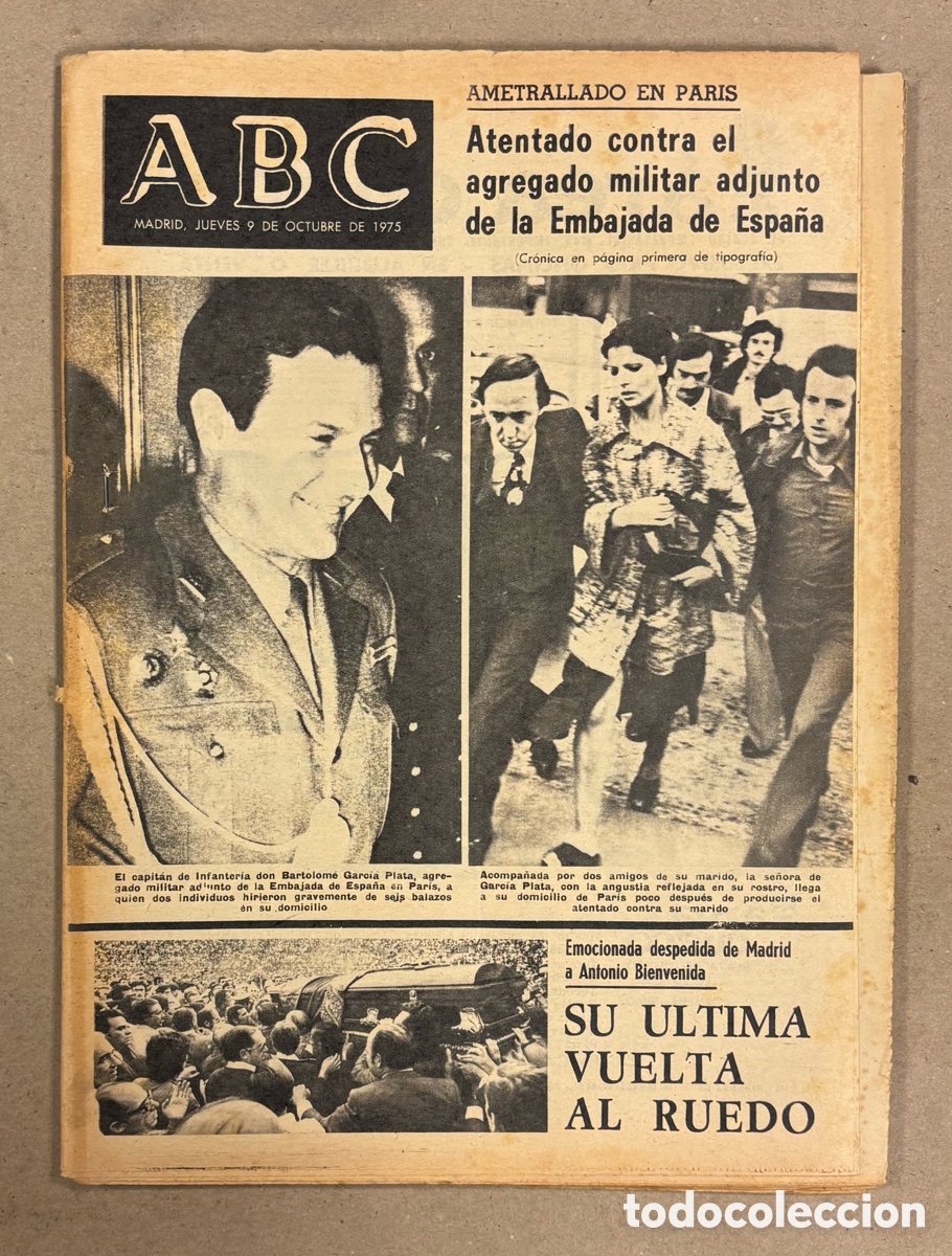 Coleccionismo de revistas y peri&oacute;dicos: ABC (9 OCTUBRE 1975). MUERTE ANTONIO BIENVENIDA, ATENTADO MILITAR EMBAJADA ESPA&Ntilde;A EN PARIS,&hellip;