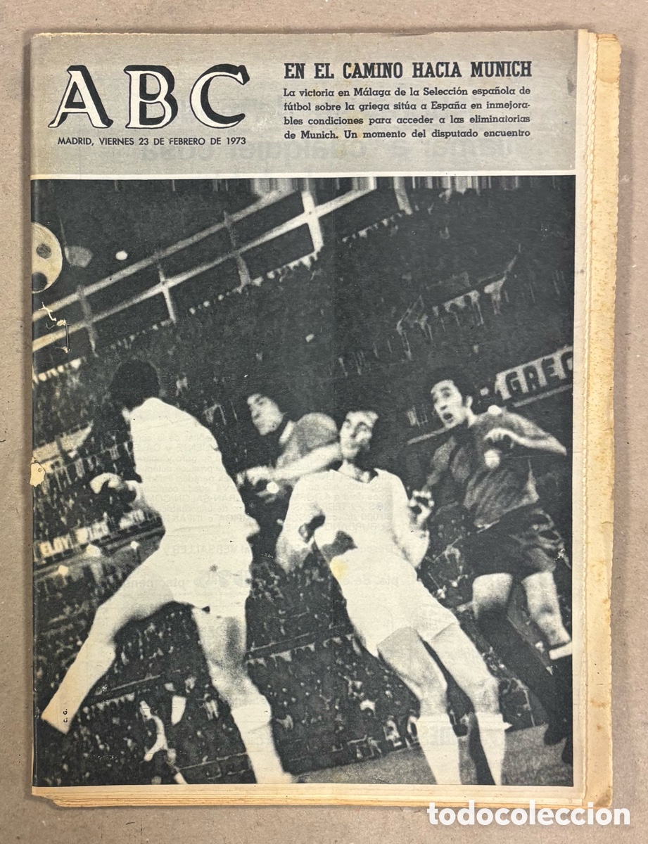 Coleccionismo de revistas y peri&oacute;dicos: ABC (25 DE FEBRERO DE 1973). F&Uacute;TBOL EN M&Aacute;LAGA ESPA&Ntilde;A - GRECIA: VICTORIA EN EL CAMINO HACIA M&Uacute;NICH,&hellip;