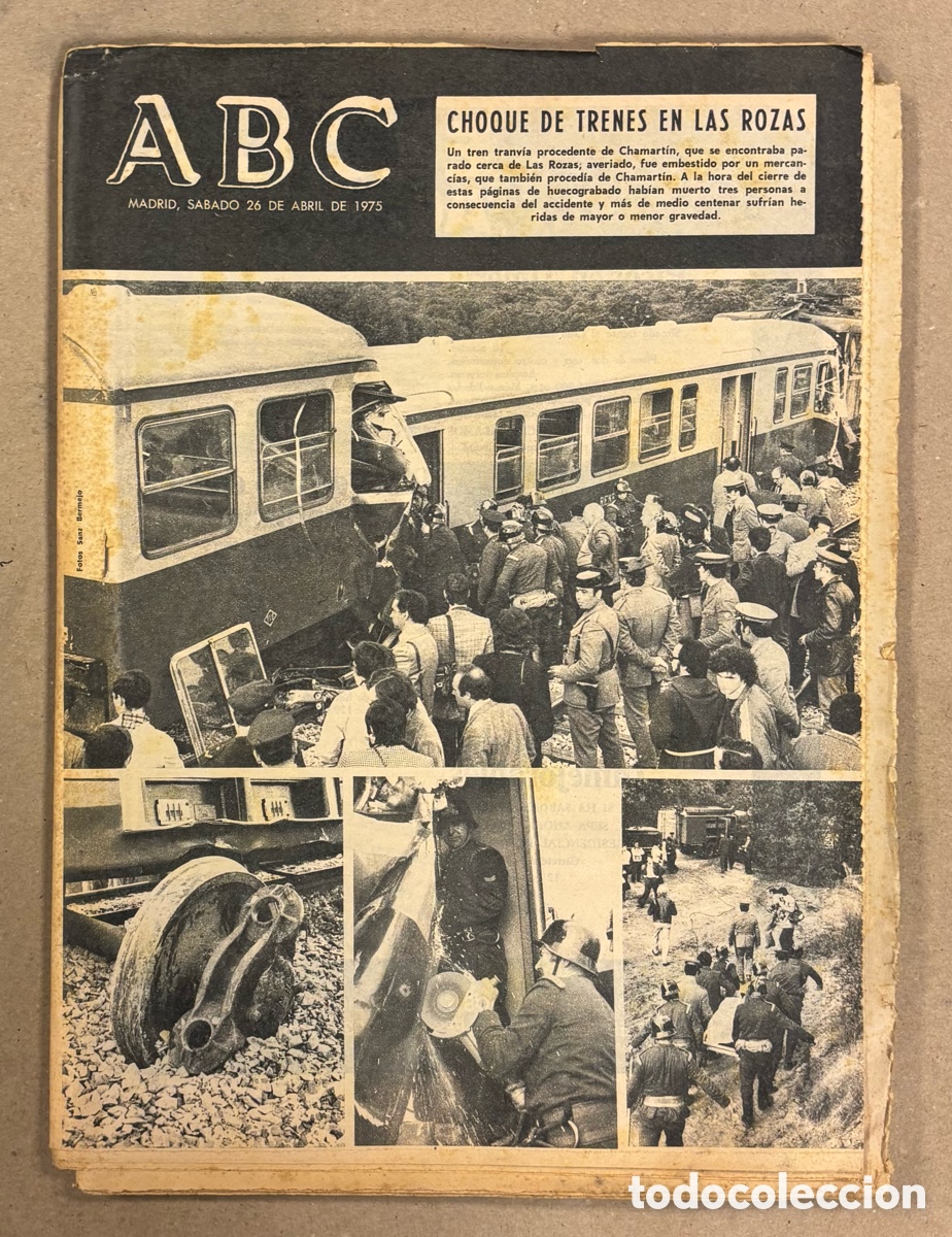 Coleccionismo de revistas y peri&oacute;dicos: ABC (26 DE ABRIL DE 1975). CHOQUE DE TRENES EN LAS ROZAS,&hellip;