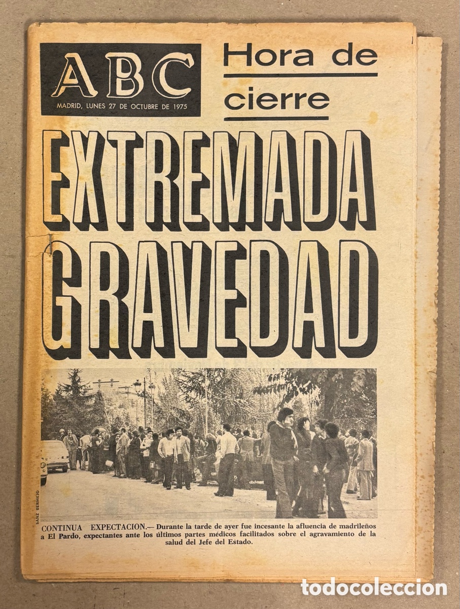 Coleccionismo de revistas y peri&oacute;dicos: ABC (27 DE OCTUBRE DE 1975). EXTREMADA GRAVEDAD SALUD FRANCISCO FRANCO,..