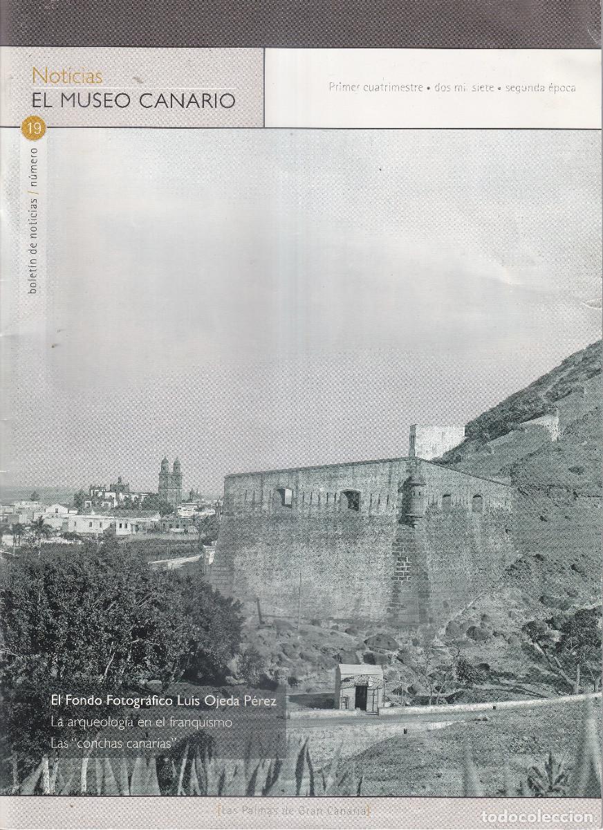 Coleccionismo de revistas y peri&oacute;dicos: NOTICIAS EL MUSEO CANARIO FONDO FOTOGRAFICO LUIS OJEDA - 2&ordf; &Eacute;POCA - N&ordm;19- GRAN CANARIA