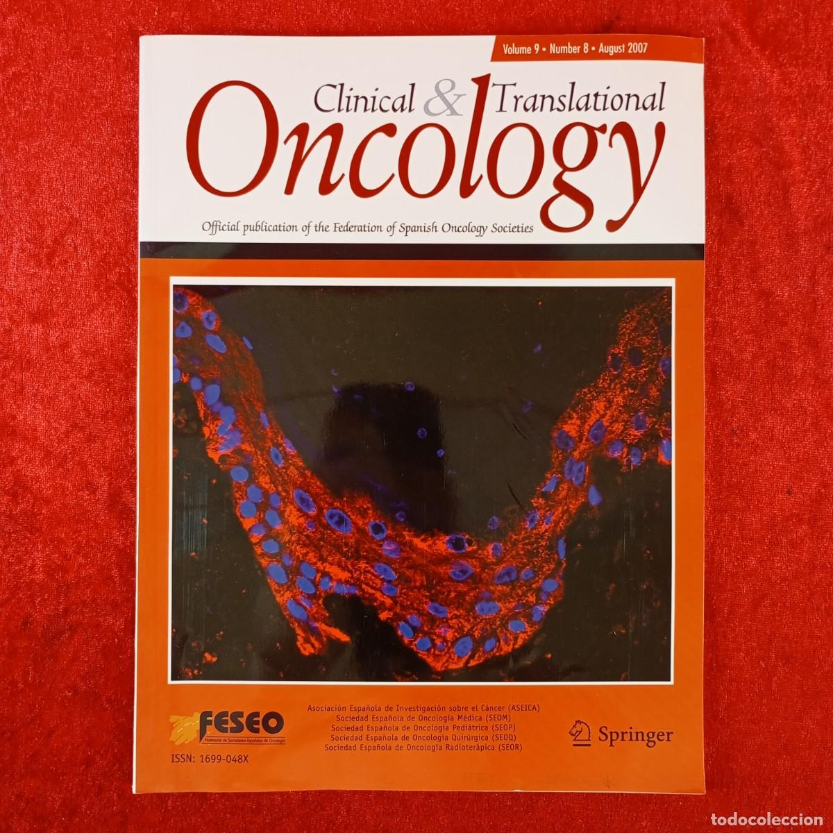 Coleccionismo de revistas y peri&oacute;dicos: CLINICAL & TRANSLATIONAL ONCOLOGY - VOLUME 9, NUMBER 8 - AUGUST 2007 / 4940