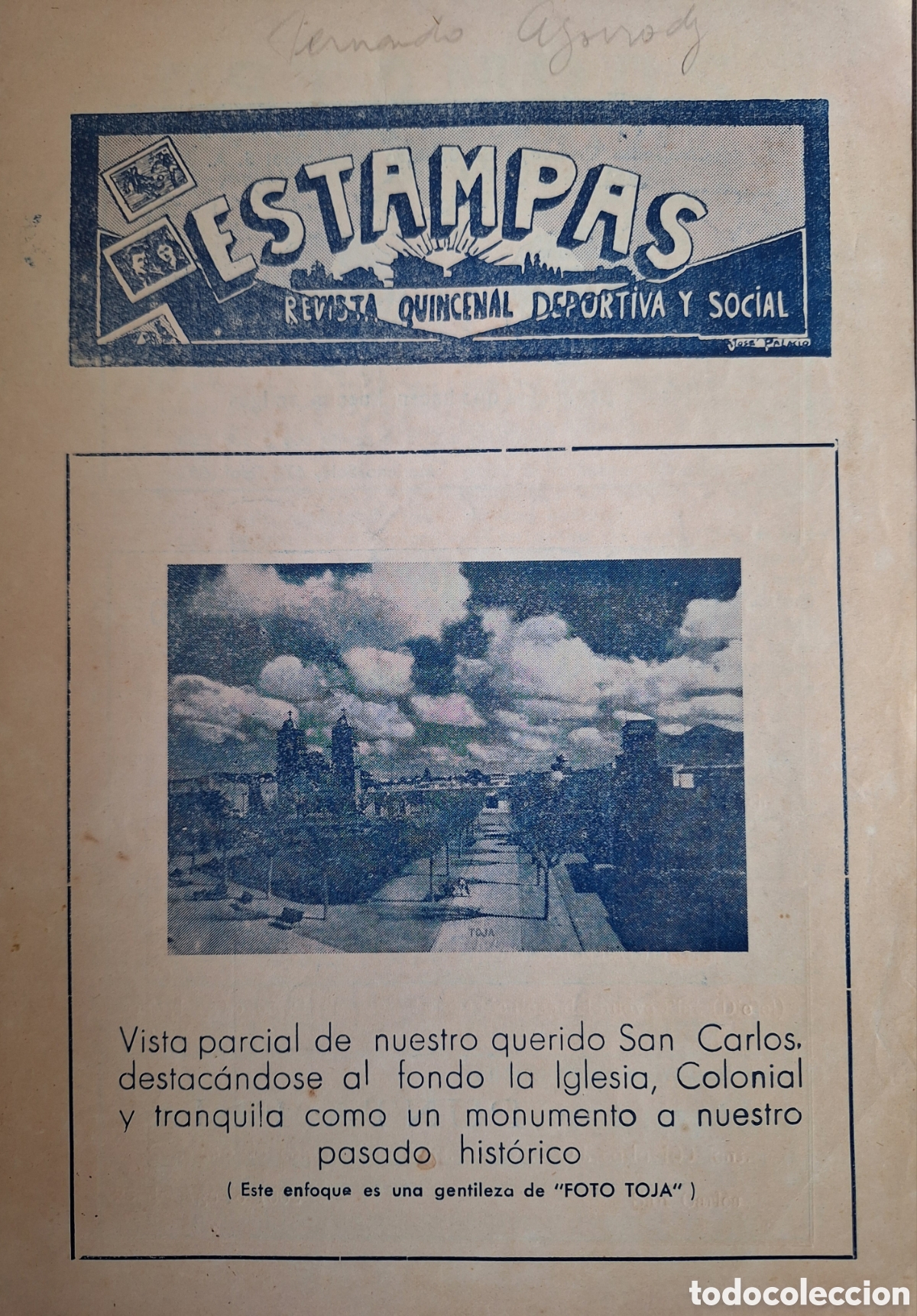 Collezionismo di Riviste e Giornali: REVISTA ESTAMPAS DE SAN CARLOS A&Ntilde;O 1955 FLORENCIO SANCHEZ PTE CLUB LIBERTAD UBERFIL PIRIZ Y MAS