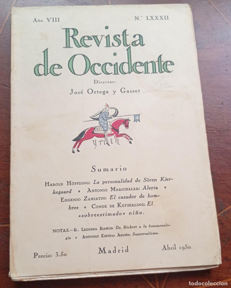 Coleccionismo de revistas y peri&oacute;dicos: REVISTA DE OCCIDENTE Abril 1930
