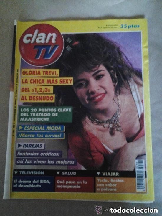 Collection Magazines and Newspapers: CLAN TV -N 304 - 5 AL 11 DICIEMBRE 1992 - GLORIA TREVI - UN, DOS, TRES