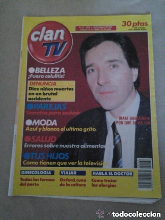 Collezionismo di Riviste e Giornali: CLAN TV -N 62 - 16 AL 22 ABRIL 1988 - I&Ntilde;AKI GABILONDO
