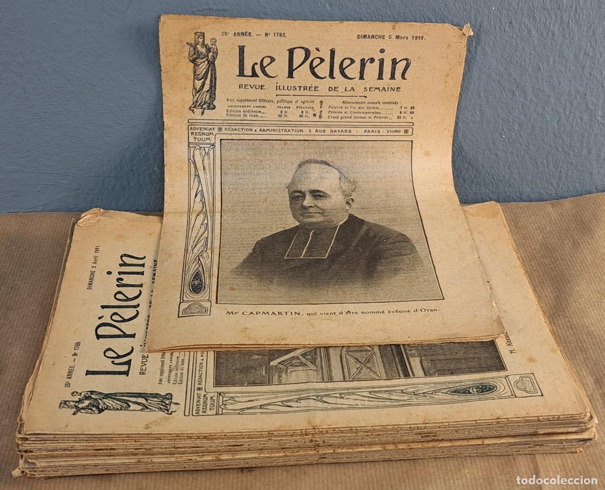 Coleccionismo de revistas y peri&oacute;dicos: Lote de 28 revistas francesas Le P&egrave;lerin &ndash; a&ntilde;os 1911 &ndash; 1913