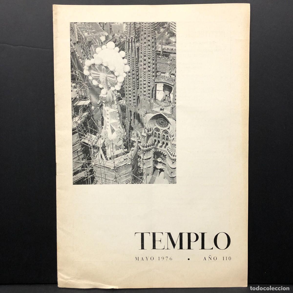 Colecionismo de Revistas e Jornais: TEMPLO - REVISTA DE LA SAGRADA FAM&Iacute;LIA DE BARCELONA - ANTONI GAUD&Iacute; - MAYO 1976 / 5211