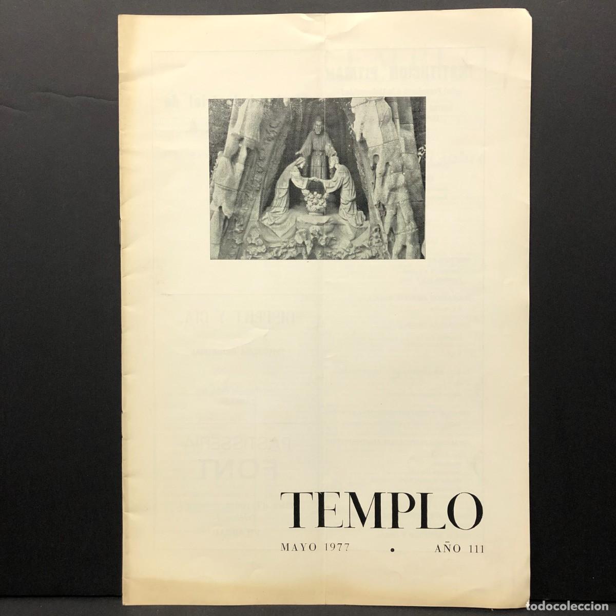 Colecionismo de Revistas e Jornais: TEMPLO - REVISTA DE LA SAGRADA FAM&Iacute;LIA DE BARCELONA - ANTONI GAUD&Iacute; - MAYO 1977 / 5212