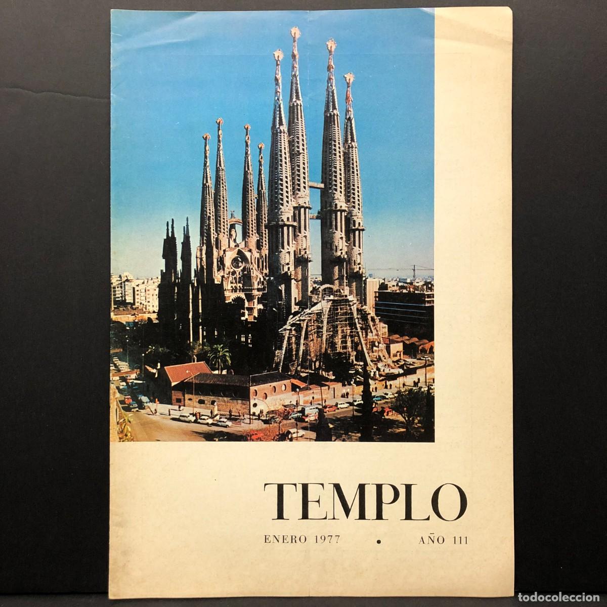 Colecionismo de Revistas e Jornais: TEMPLO - REVISTA DE LA SAGRADA FAM&Iacute;LIA DE BARCELONA - ANTONI GAUD&Iacute; - ENERO 1977 / 5213