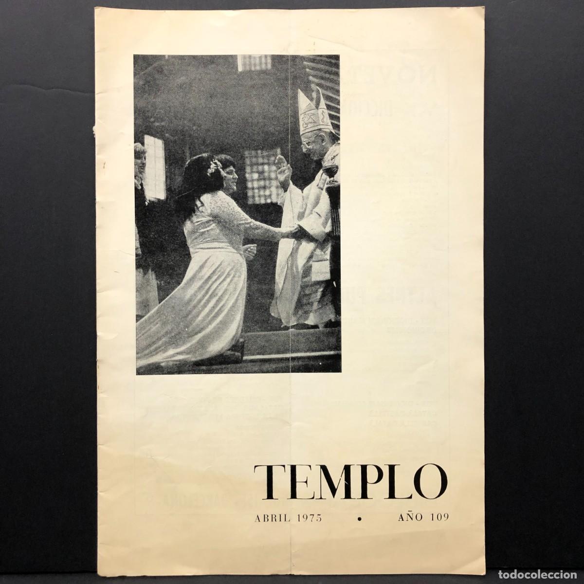 Coleccionismo de revistas y peri&oacute;dicos: TEMPLO - REVISTA DE LA SAGRADA FAM&Iacute;LIA DE BARCELONA - ANTONI GAUD&Iacute; - ABRIL 1975 / 5216