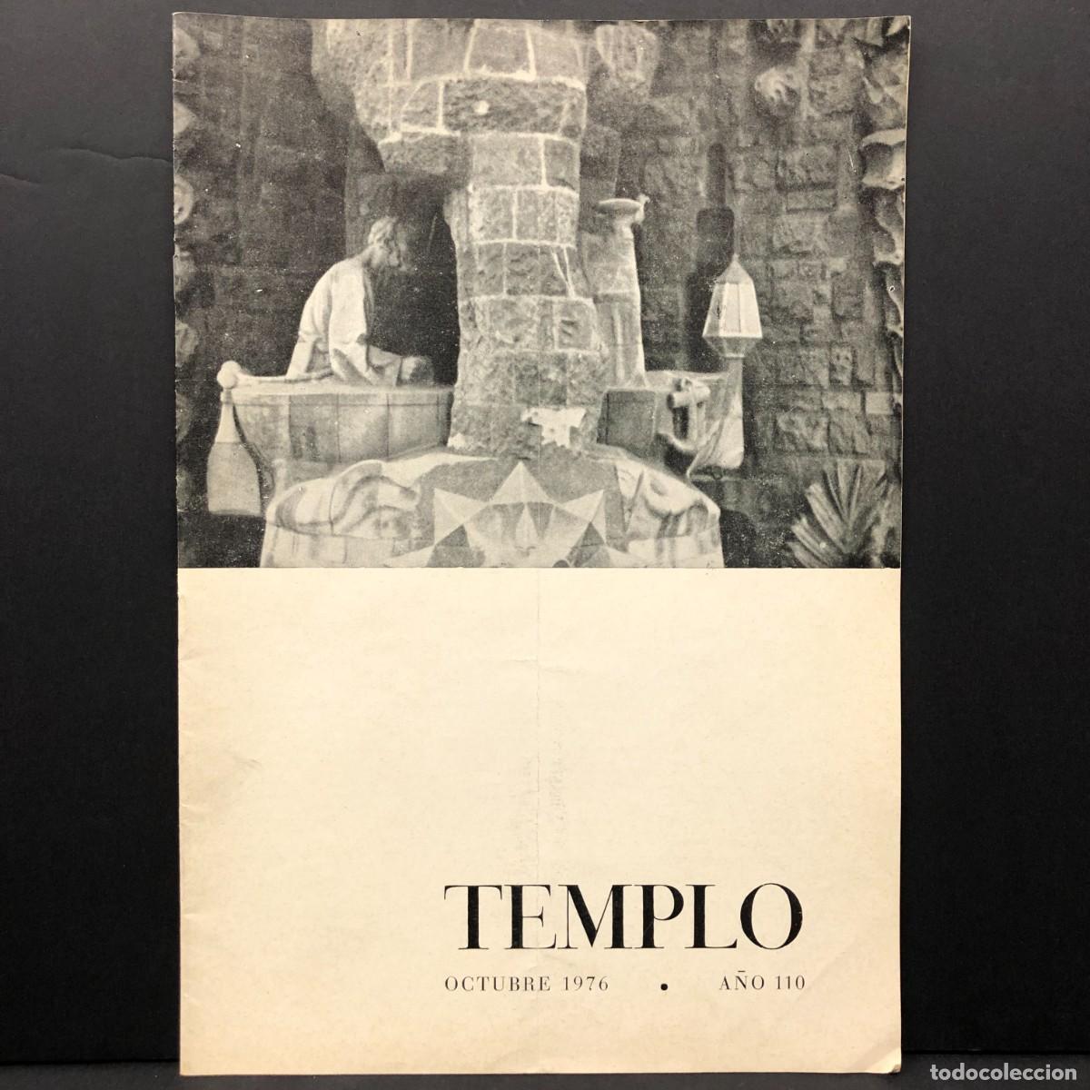 Coleccionismo de revistas y peri&oacute;dicos: TEMPLO - REVISTA DE LA SAGRADA FAM&Iacute;LIA DE BARCELONA - ANTONI GAUD&Iacute; - OCTUBRE 1976 / 5222