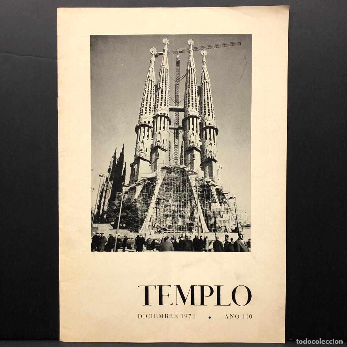Coleccionismo de revistas y peri&oacute;dicos: TEMPLO - REVISTA DE LA SAGRADA FAM&Iacute;LIA DE BARCELONA - ANTONI GAUD&Iacute; - DICIEMBRE 1976 / 5230