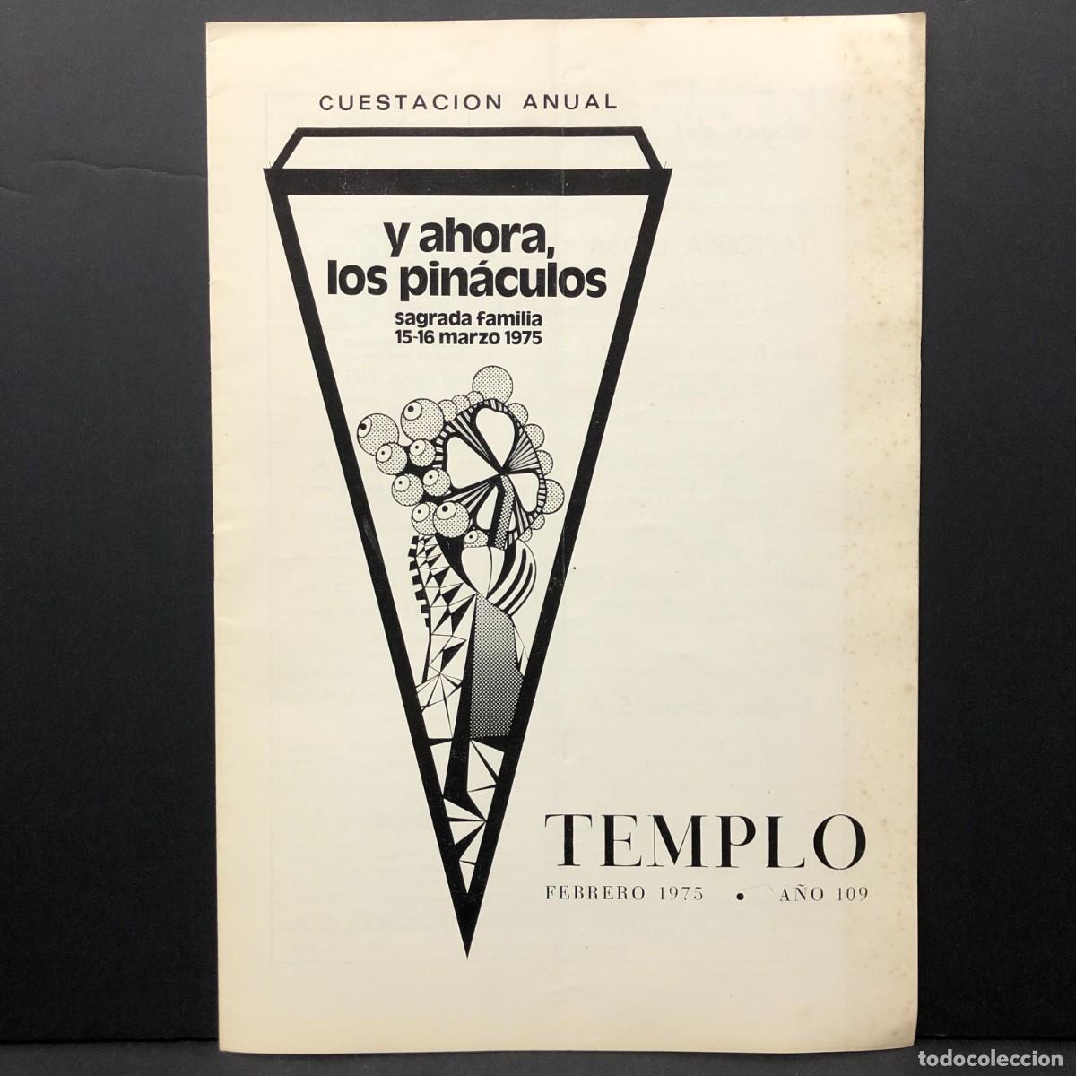 Colecionismo de Revistas e Jornais: TEMPLO - REVISTA DE LA SAGRADA FAM&Iacute;LIA DE BARCELONA - ANTONI GAUD&Iacute; - FEBRERO 1975 / 5253