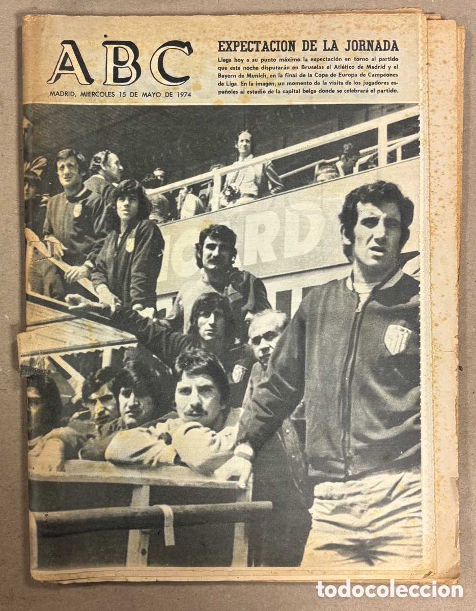 Coleccionismo de revistas y peri&oacute;dicos: ABC (15 DE MAYO DE 1974). FINAL COPA DE EUROPA: ATL&Eacute;TICO MADRID CONTRA BAYERN DE M&Uacute;NICH,&hellip;