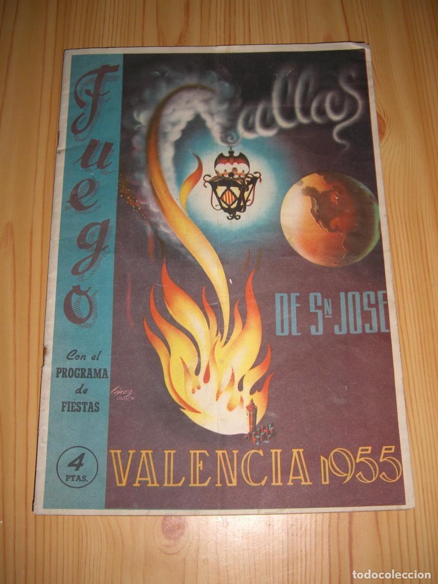 Coleccionismo de revistas y peri&oacute;dicos: REVISTA FUEGO , SAN JOS&Eacute; FALLAS , VALENCIA 1955.