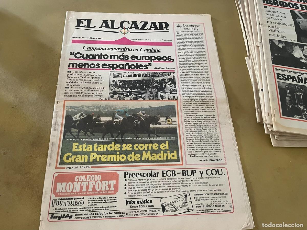 Coleccionismo de revistas y peri&oacute;dicos: PERI&Oacute;DICO EL ALCAZAR 30 DE JUNIO 1985 RASCAFR&Iacute;A PLACIDO DOMINGO SEPARATISMO CATAL&Aacute;N