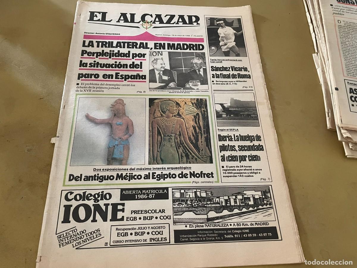 Coleccionismo de revistas y peri&oacute;dicos: EL ALCAZAR 18 DE MAYO DE 1986 MIGUEL DE LA CUADRA SALCEDO FLORINDA CHICO ANGEL DE ANDRES EGIPTO