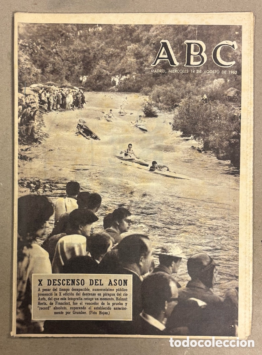 Coleccionismo de revistas y peri&oacute;dicos: ABC (14 DE AGOSTO DE 1963). X DESCENSO DEL R&Iacute;O AS&Oacute;N,&hellip;