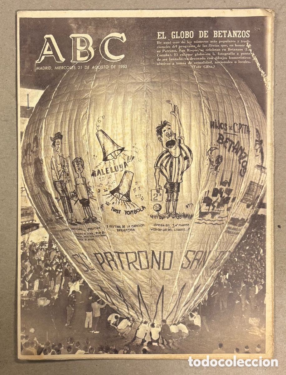 Coleccionismo de revistas y peri&oacute;dicos: ABC (21 DE AGOSTO DE 1963). EL GLOBO DE BETANZOS FIESTAS DE SAN ROQUE,,