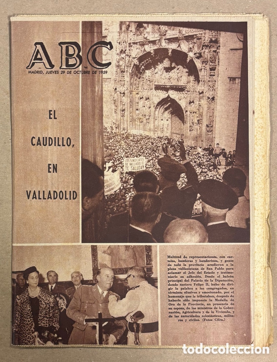 Coleccionismo de revistas y peri&oacute;dicos: ABC (29 DE OCTUBRE DE 1959). EL CAUDILLO EN VALLADOLID,&hellip;