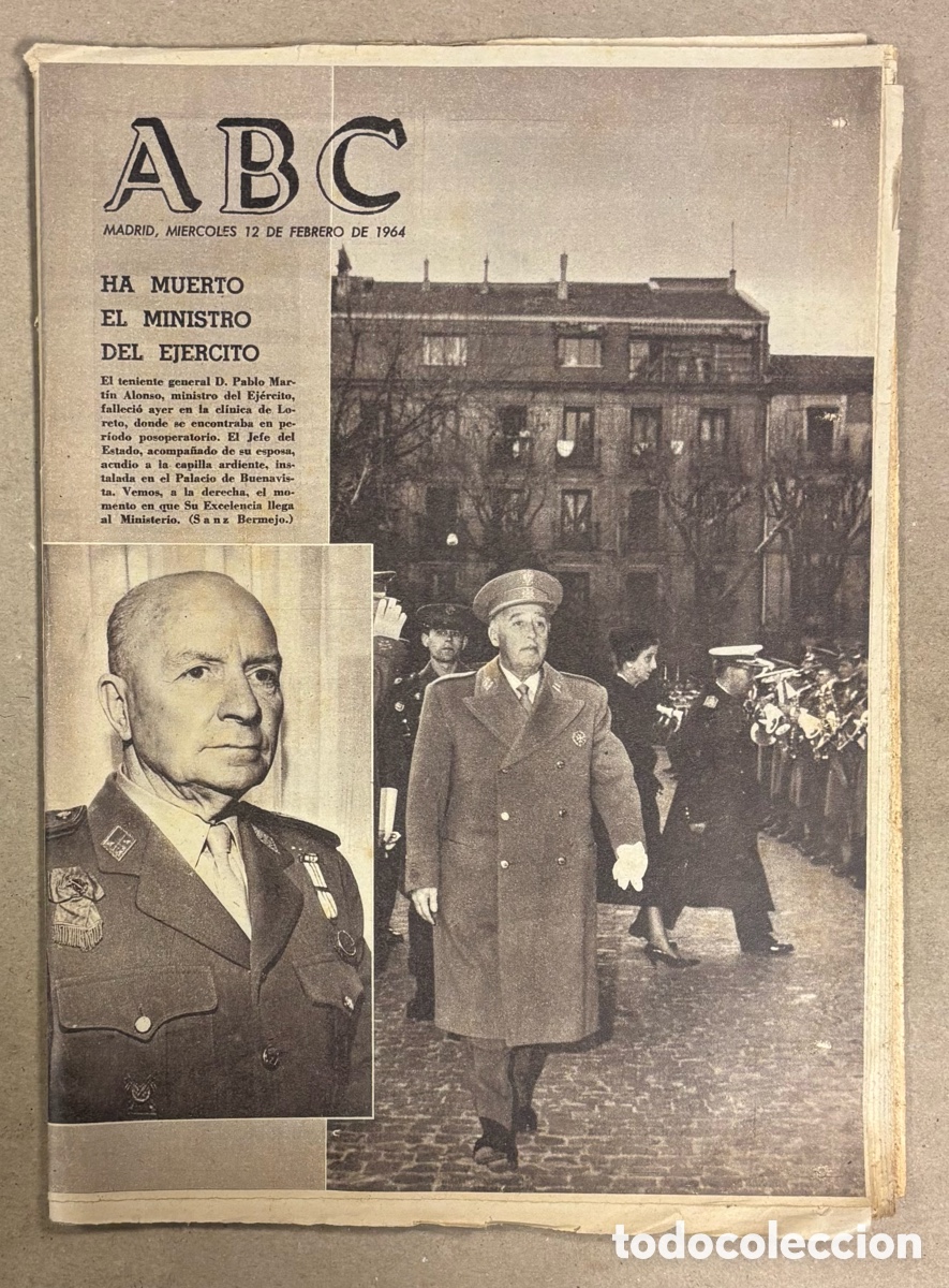 Coleccionismo de revistas y peri&oacute;dicos: ABC (12 DE FEBRERO DE 1964). HA MUERTO EL MINISTRO DEL EJ&Eacute;RCITO D. PABLO MART&Iacute;N ALONSO,&hellip;
