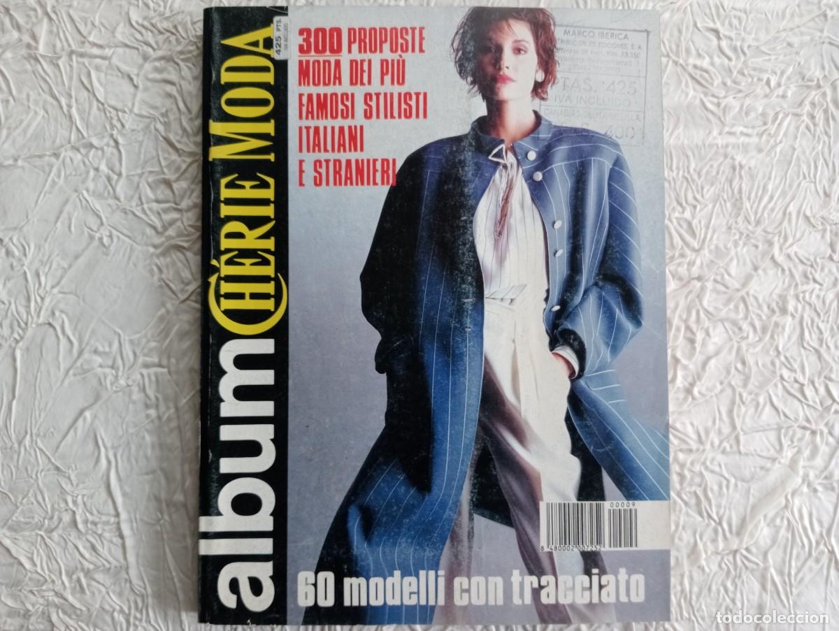 Colecionismo de Revistas e Jornais: Revista Album Ch&eacute;rie Moda N&ordm;9 - 1985 - Moda Italiana Armani Versace Chanel Dior - Con Patrones