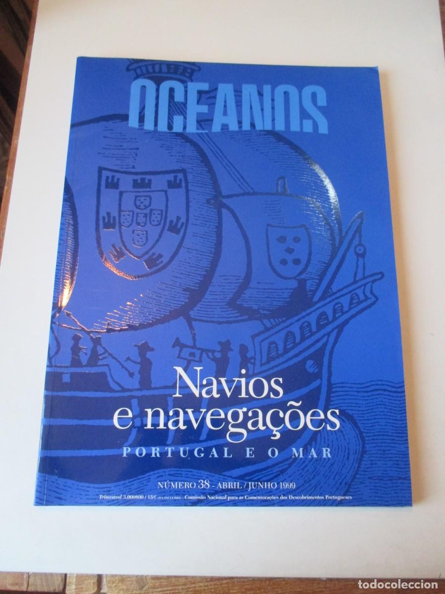 Coleccionismo de revistas y peri&oacute;dicos: OCEANOS N&ordm;38 abril/junho 1999 Portugal e o mar (revista en portugu&eacute;s) W41782