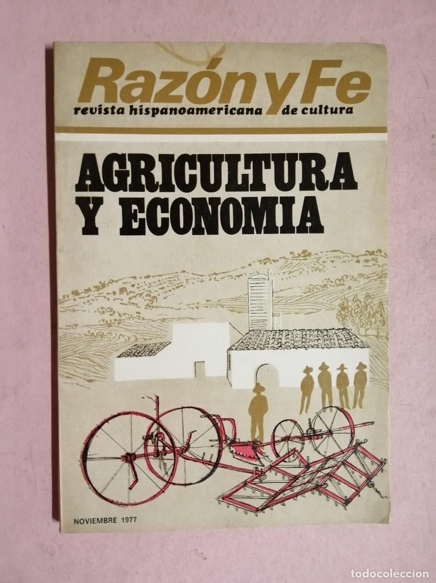 Coleccionismo de revistas y peri&oacute;dicos: REVISTA RAZON Y FE (NUMERO 958) AGRICULTURA Y ECONOMIA