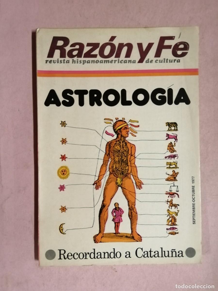 Coleccionismo de revistas y peri&oacute;dicos: REVISTA RAZON Y FE (NUMERO 956- 957) ASTROLOGIA - RECORDANDO A CATALU&Ntilde;A