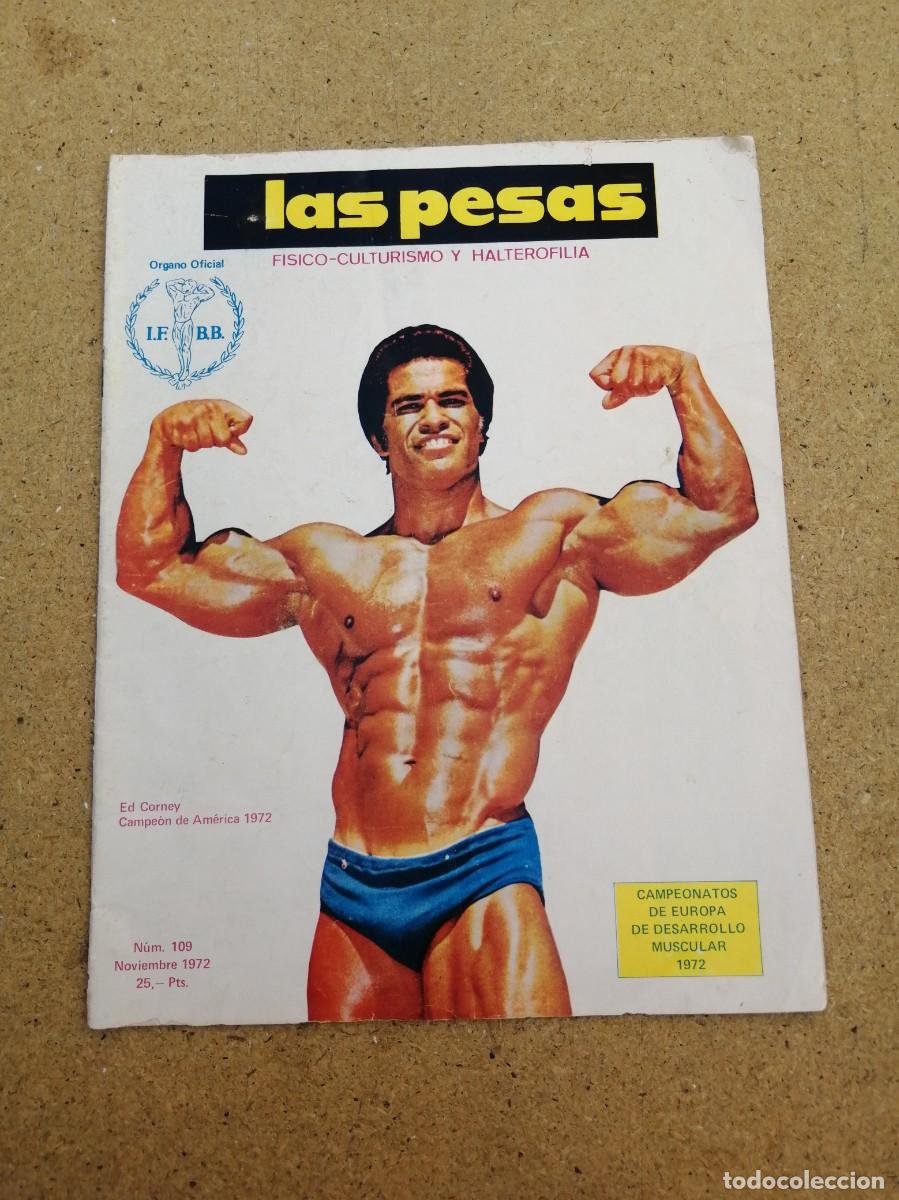 Coleccionismo de revistas y peri&oacute;dicos: REVISTA LAS PESAS (NUMERO 109) ED CORNEY, CAMPEON AMERICA 1972