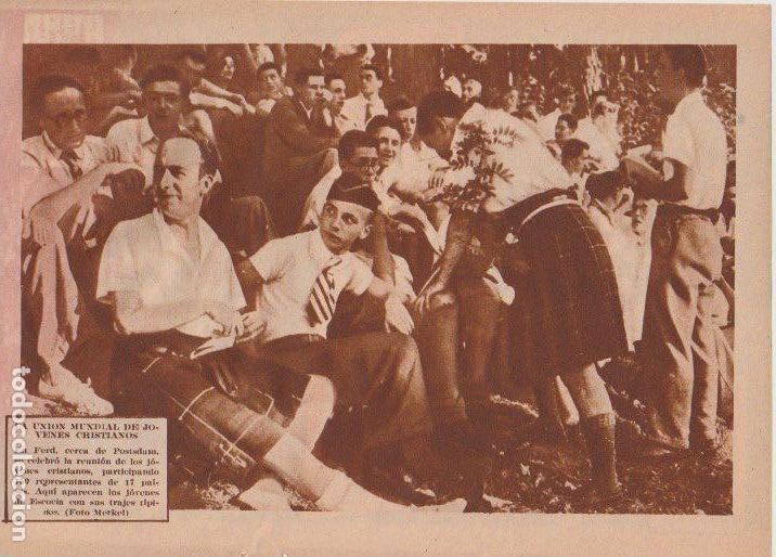 Coleccionismo de revistas y peri&oacute;dicos: * FERD, Postdam * J&oacute;venes de Escocia de la Uni&oacute;n Sindical de J&oacute;venes Cristianos -1935