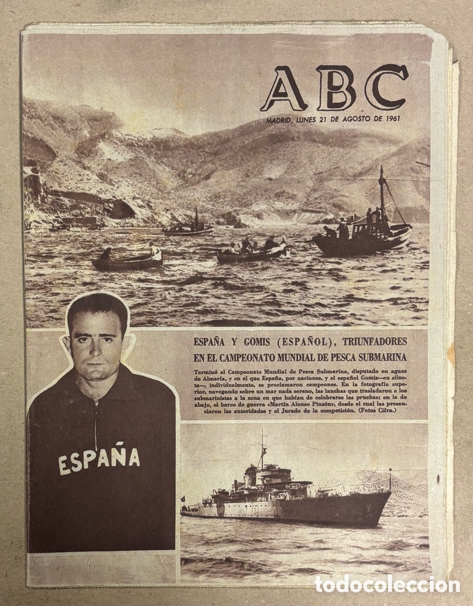 Coleccionismo de revistas y peri&oacute;dicos: ABC (21 DE AGOSTO DE 1961). ESPA&Ntilde;A Y GOMIS TRIUNFADORES CAMPEONATO MUNDIAL PEDCA SUBMARINA
