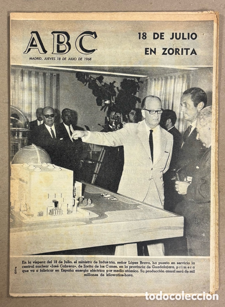 Coleccionismo de revistas y peri&oacute;dicos: ABC (18 DE JULIO DE 1968). INAUGURACI&Oacute;N CENTRAL NUCLEAR JOS&Eacute; CABRERA DE ZORITA,&hellip;