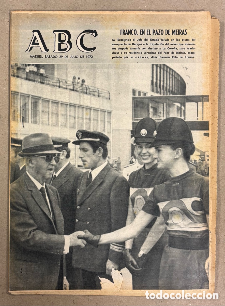 Coleccionismo de revistas y peri&oacute;dicos: ABC (29 DE JULIO DE 1972). FRANCO EN EL PAZO DE MEIR&Aacute;S,&hellip;