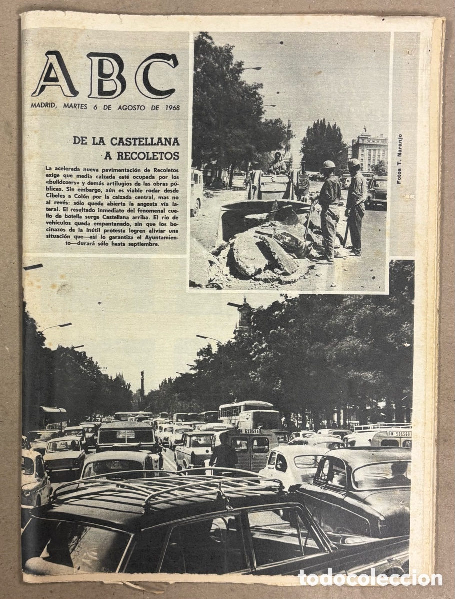 Coleccionismo de revistas y peri&oacute;dicos: ABC (6 DE AGOSTO DE 1968). DE LA CASTELLANA A RECOLETOS,&hellip;