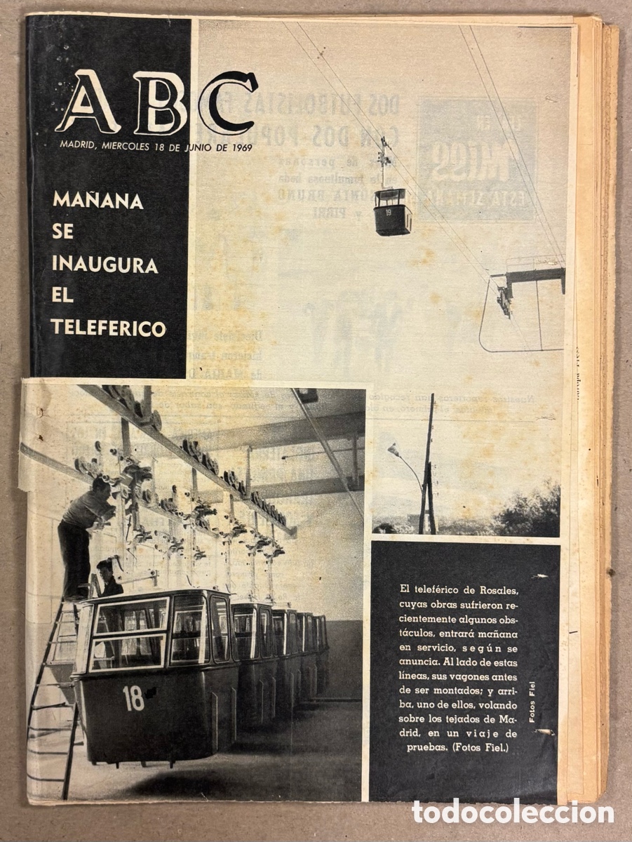 Coleccionismo de revistas y peri&oacute;dicos: ABC (18 DE JUNIO DE 1969). INAUGURACI&Oacute;N DEL TELEF&Eacute;RICO DE ROSALES DE MADRID,&hellip;