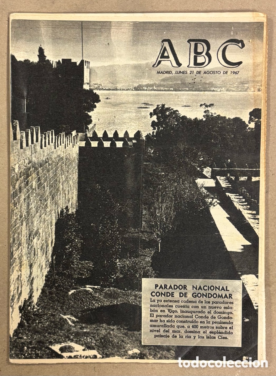 Coleccionismo de revistas y peri&oacute;dicos: ABC (21 DE AGOSTO DE 1967). NUEVO PARADOR NACIONAL CONDE DE GONDOMAR (VIGO),&hellip;