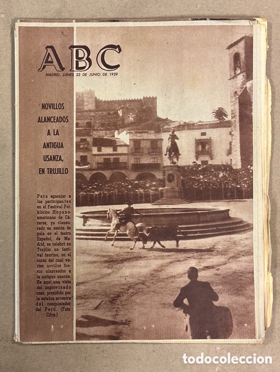 Coleccionismo de revistas y peri&oacute;dicos: ABC (22 DE JUNIO DE 1959). NOVILLOS ALANCEADOS A LA ANTIGUA USANZA EN TRUJILLO,&hellip;